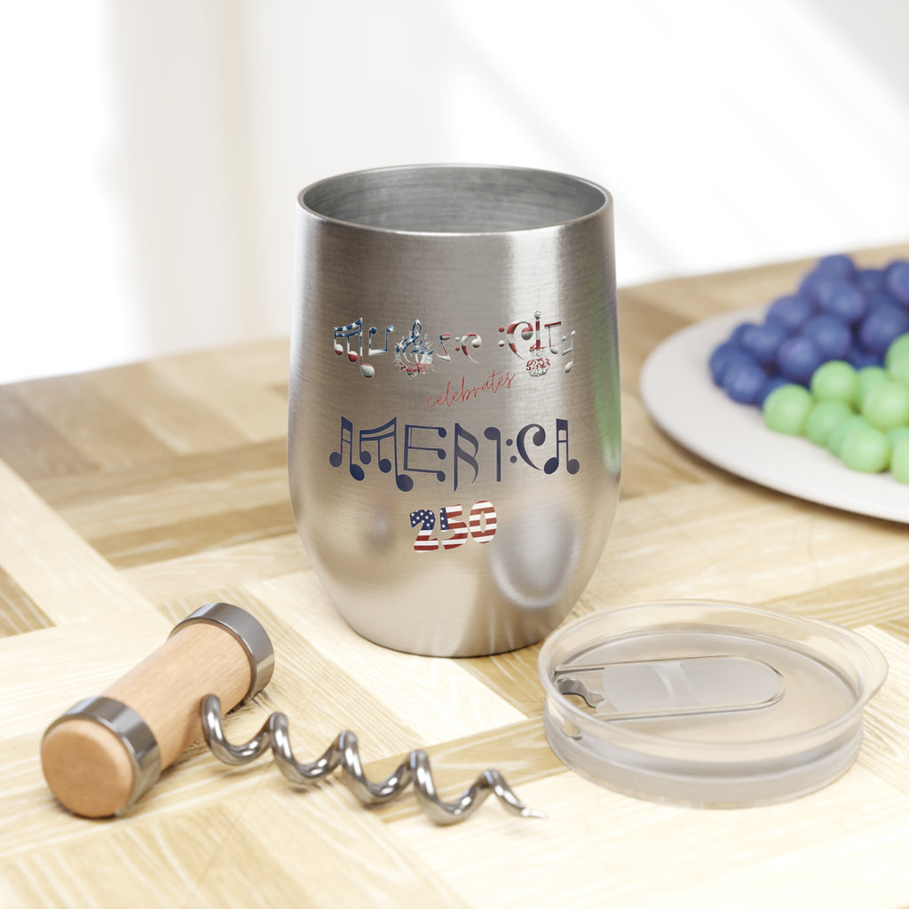 "Music City© Celebrates America 250" Commemorative Wine Chill Tumbler