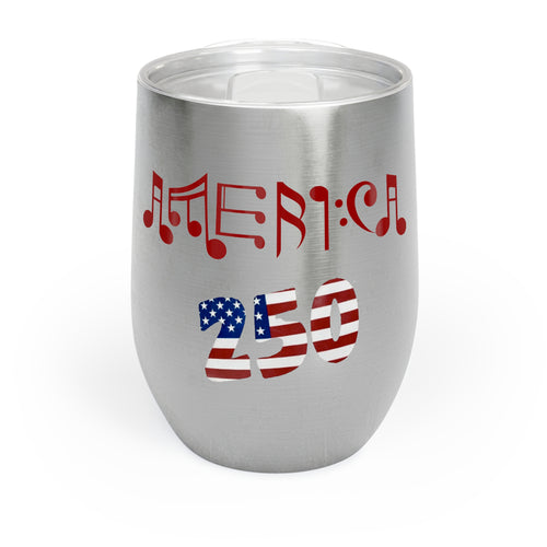 "America 250" Commemorative Wine Chill Tumbler