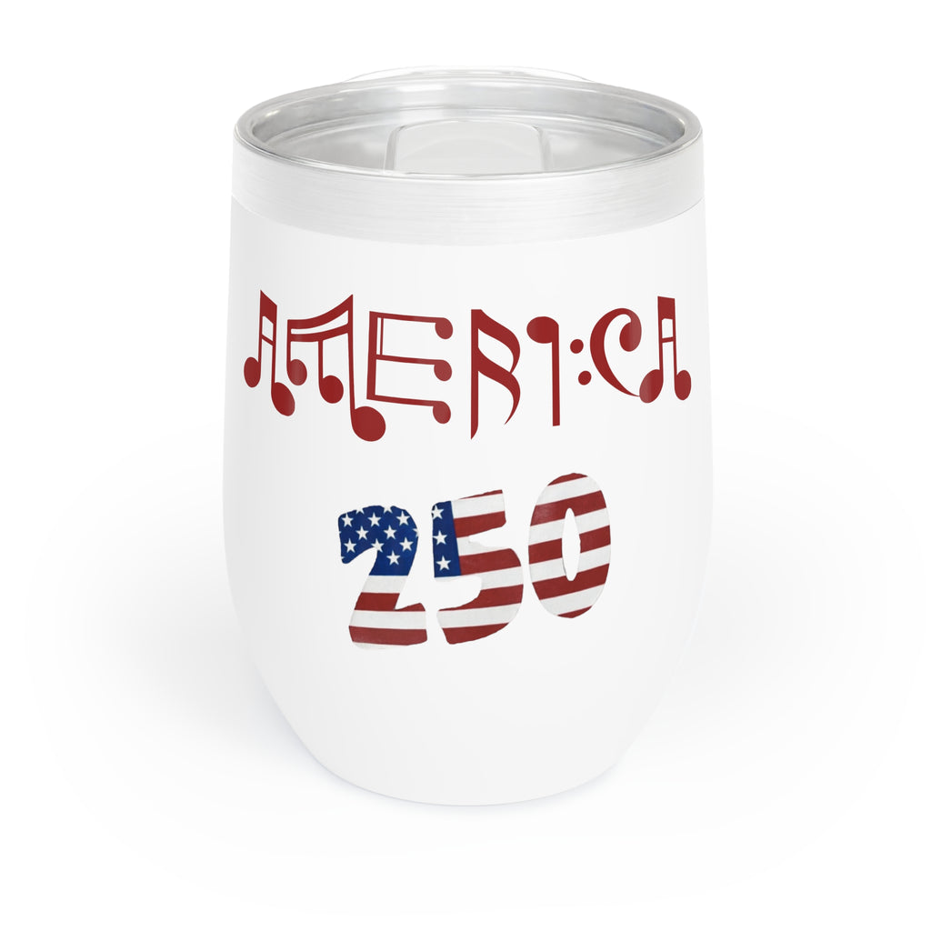 "America 250" Commemorative Wine Chill Tumbler
