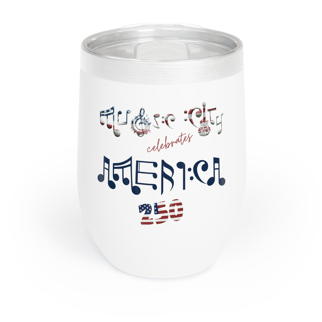 "Music City© Celebrates America 250" Commemorative Wine Chill Tumbler