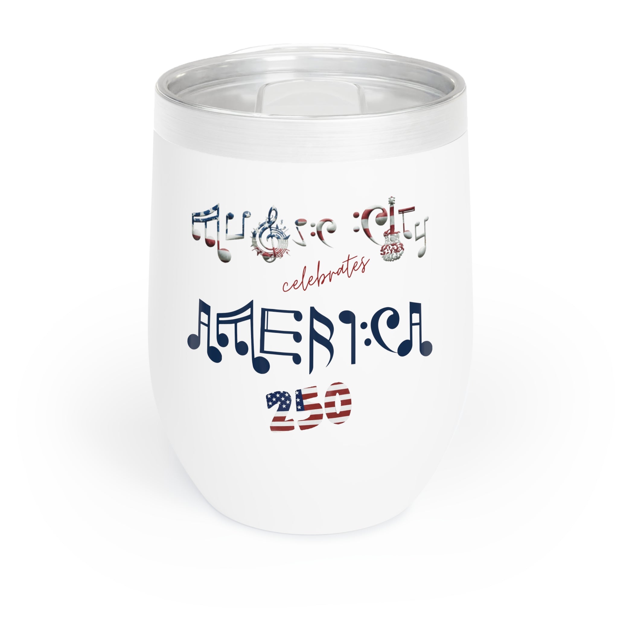 "Music City© Celebrates America 250" Commemorative Wine Chill Tumbler
