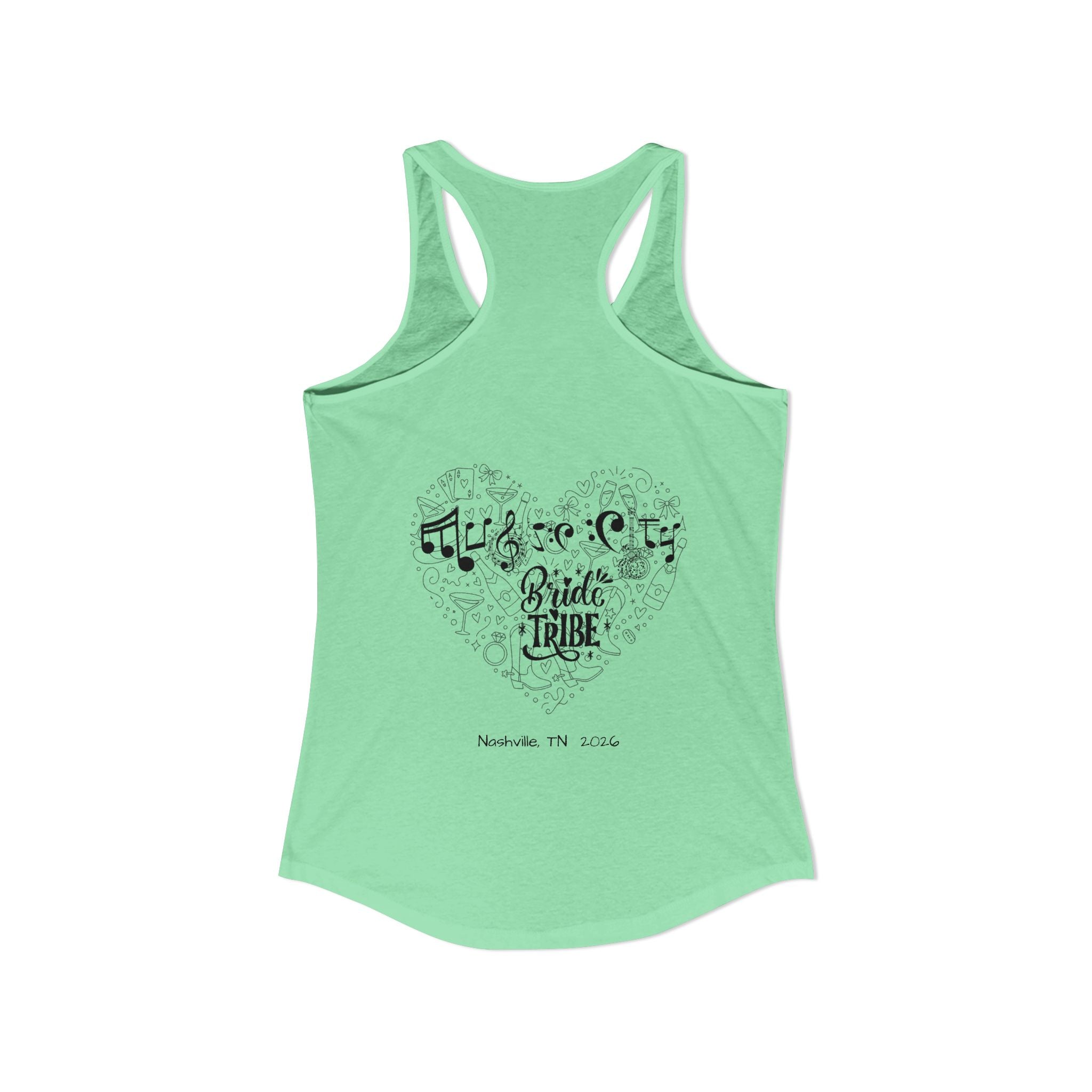 "Music City Bride Tribe" Script Racerback Tank Top - "Bride"
