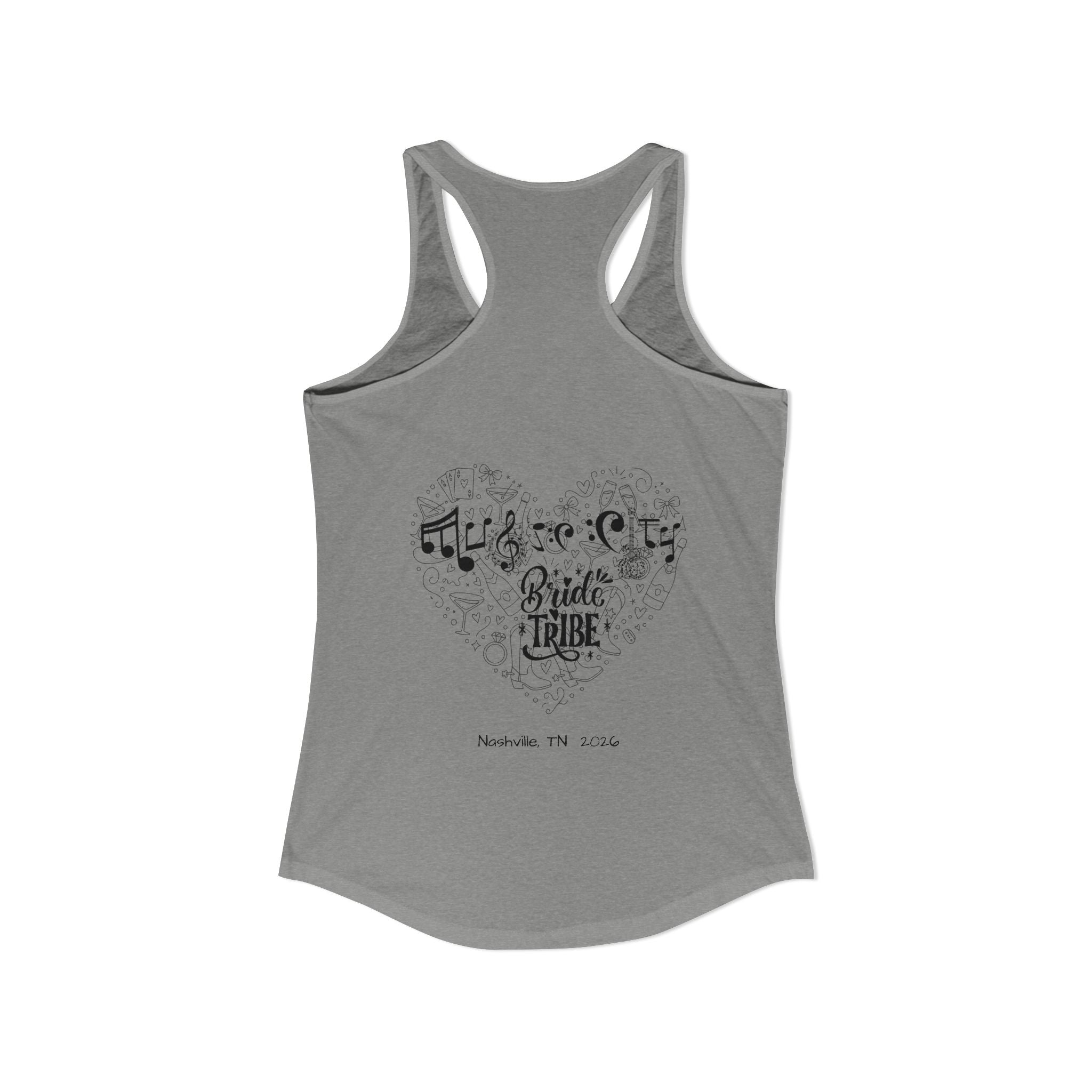 "Music City Bride Tribe" Script Racerback Tank Top - "Bride"