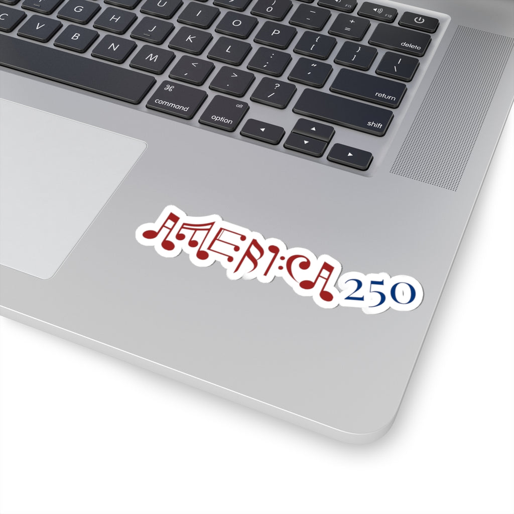 “American Harmony 250” Commemorative Kiss-Cut Stickers