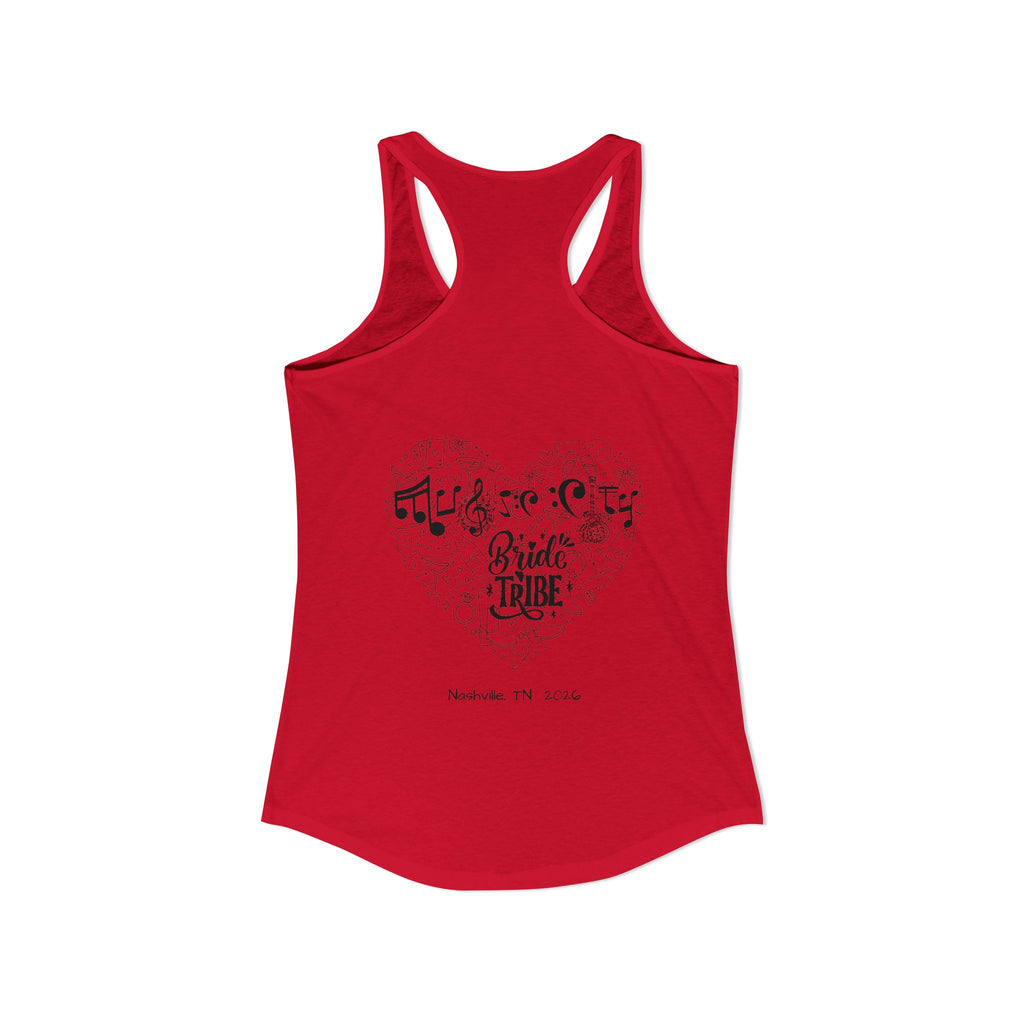 "Music City Bride Tribe" Script Racerback Tank Top - "Bride"